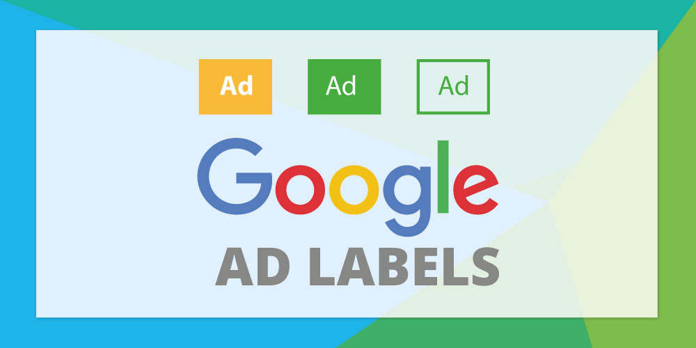 Google Updates Ppc Ad Labels